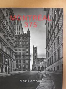 Max Lamour - Montréal 375 [antikvár]