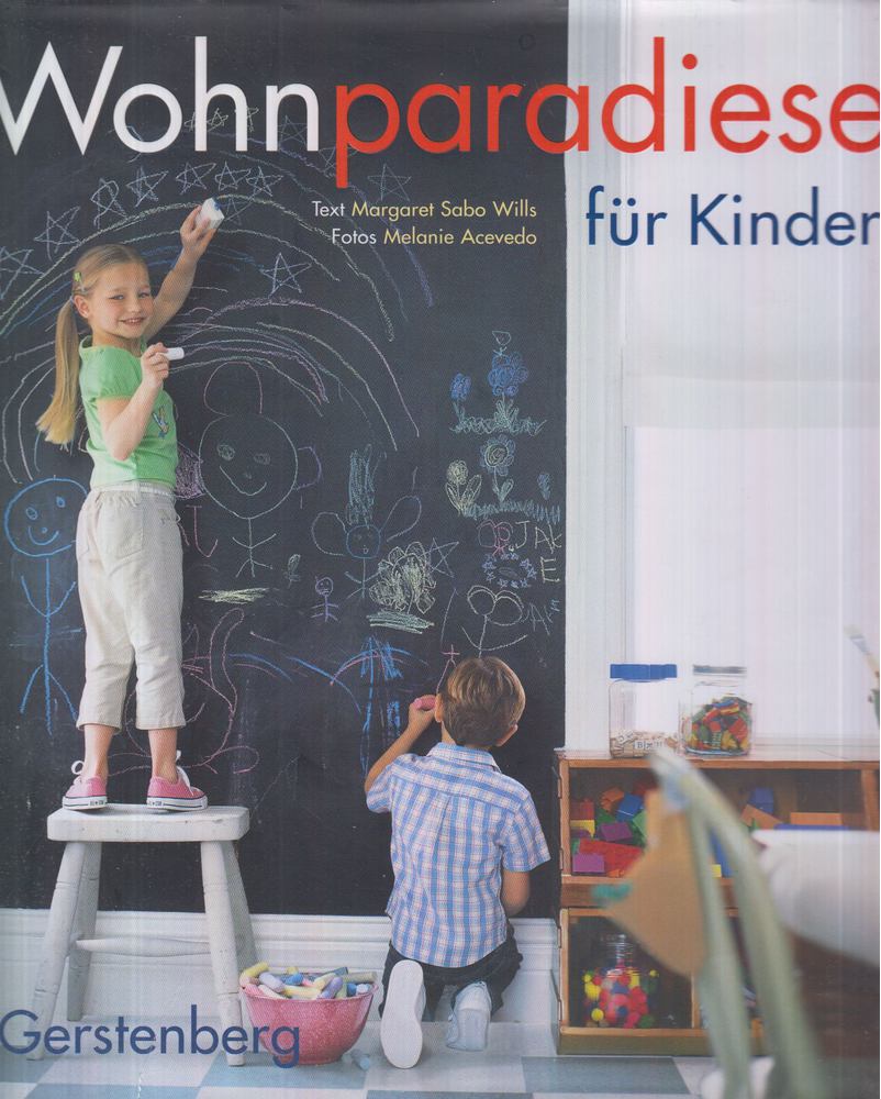 Margaret Sabo Wills - Wohnparadiese für Kinder [antikvár]