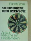 Rudolf Schulz - Siebzigmal der Mensch [antikvár]