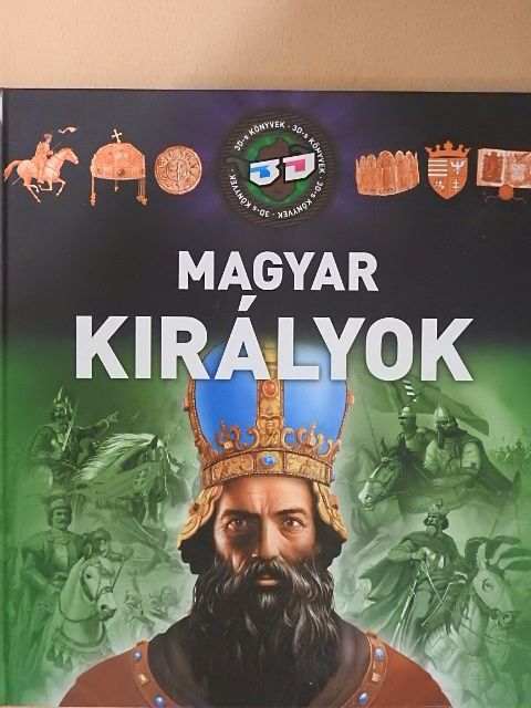 Csürkéné Tóth Dóra - Magyar királyok [antikvár]