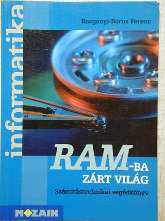 Rozgonyi-Borus Ferenc - RAM-ba zárt világ [antikvár]
