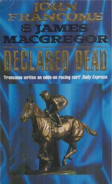 Declared Dead [antikvár]