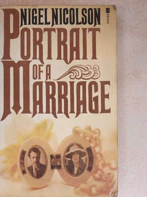 Nigel Nicolson - Portrait of a Marriage [antikvár]
