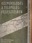 Béres Béla - Közművelődés a településfejlesztésben [antikvár]