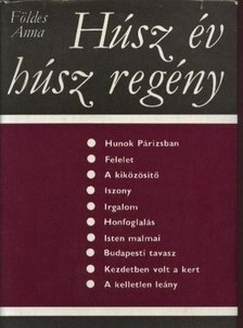 FÖLDES ANNA - Húsz év - húsz regény [antikvár]