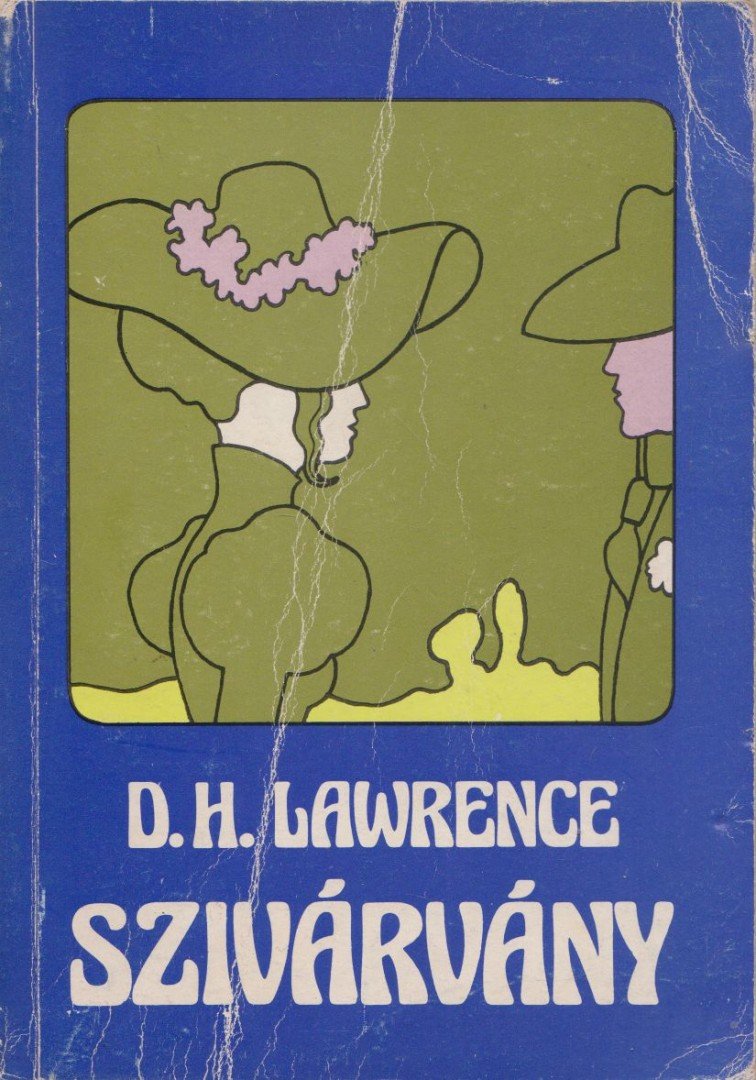 DAVID HERBERT LAWRENCE - Szivárvány [antikvár]