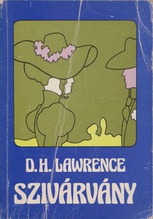 DAVID HERBERT LAWRENCE - Szivárvány [antikvár]