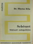 Dr. Dlustus Béla - Sebészet [antikvár]