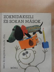 Gaál Éva - Zoknidakszli és sokan mások [antikvár]