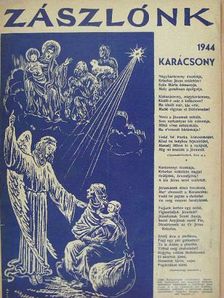 Kunfalvi Rezső - Zászlónk 1944. december [antikvár]
