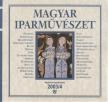 MENYHÁRT LÁSZLÓ - Magyar Iparművészet 2003/4. [antikvár]