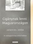Csík Juci - Cigánynak lenni Magyarországon [antikvár]