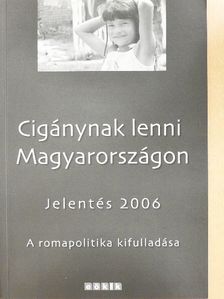 Csík Juci - Cigánynak lenni Magyarországon [antikvár]