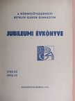 Németh László - A hódmezővásárhelyi Bethlen Gábor Gimnázium jubileumi évkönyve [antikvár]