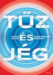 Reidar Müller - Tűz és jég - A földi éghajlat története [eKönyv: epub, mobi, pdf]