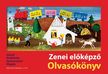 JÓZSEF ANDRÁSNÉ - SZMRECSÁNYI MAGDOLNA - ZENEI ELŐKÉPZŐ OLVASÓKÖNYV