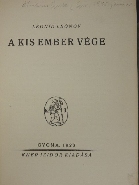 Leoníd Leónov - A kis ember vége [antikvár]