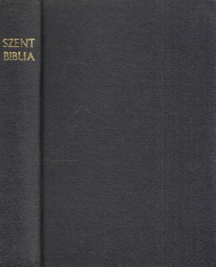 Szent Biblia [antikvár]