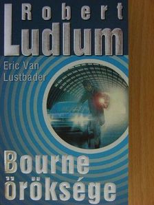 Eric van Lustbader - Bourne öröksége [antikvár]