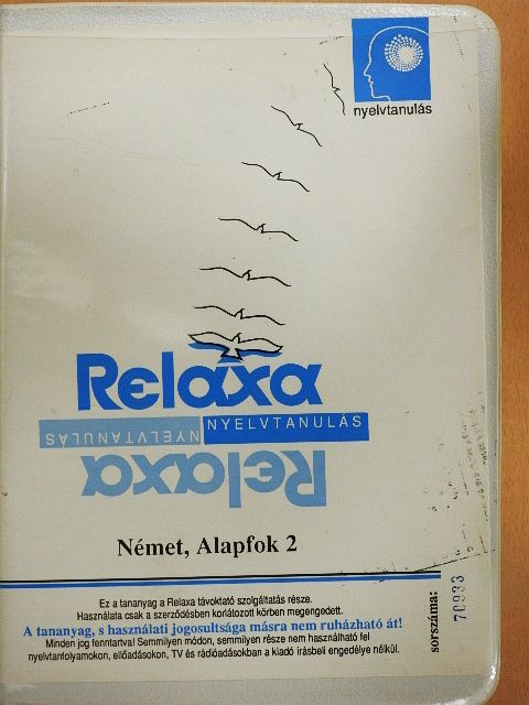 Dora Schulz - Relaxa Német, Alapfok-2. - 6 db kazettával [antikvár]