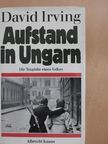 David Irving - Aufstand in Ungarn [antikvár]