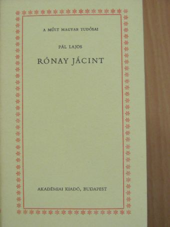 Pál Lajos - Rónay Jácint [antikvár]