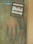 Graham Swift - Utolsó kívánság [antikvár]