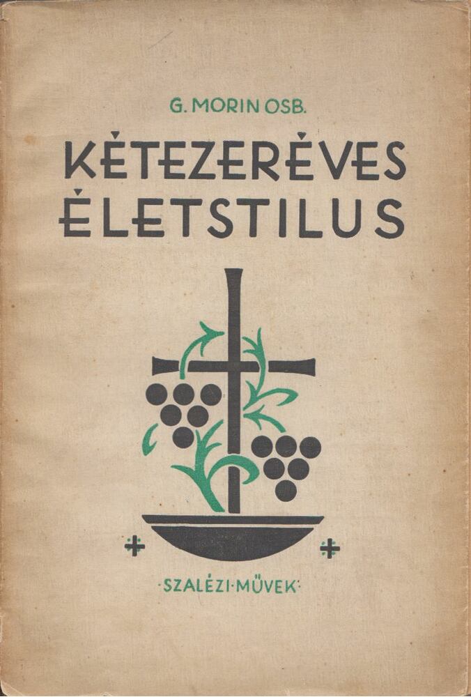 Germain Morin - Kétezeréves életstílus [antikvár]