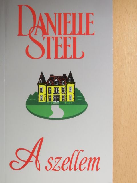 Danielle Steel - A szellem [antikvár]