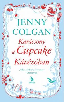 Jenny Colgan - Karácsony a Cupcake Kávézóban [antikvár]