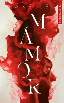 Axelle - Mámor [eKönyv: epub, mobi]