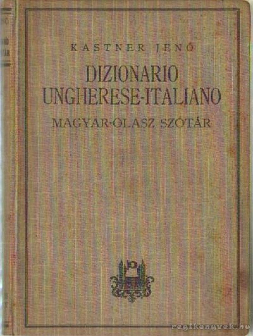 Kastner Jenő - Dizionario Ungherese-Italiano [antikvár]