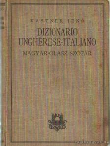 Kastner Jenő - Dizionario Ungherese-Italiano [antikvár]