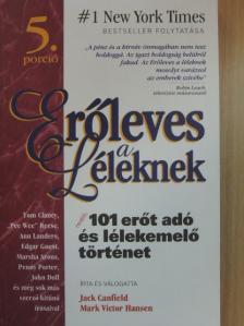 Jack Canfield - Erőleves a Léleknek 5. [antikvár]