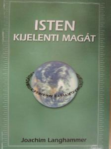 Joachim Langhammer - Isten kijelenti magát [antikvár]