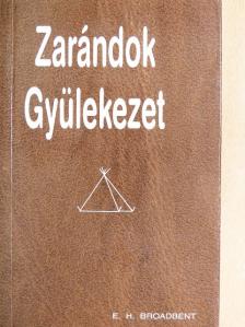 Dr. Kiss Ferenc - Zarándok Gyülekezet [antikvár]