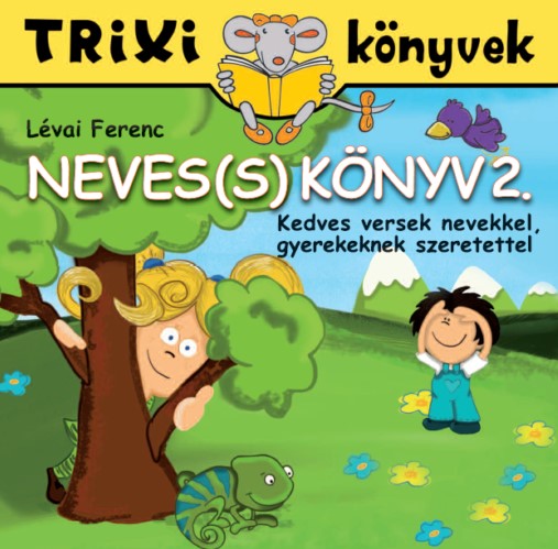 LÉVAI FERENC - Neves(s) könyv 2. rész