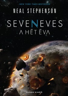 Neal Stephenson - Seveneves - A Hét Éva [eKönyv: epub, mobi]
