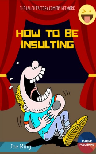 king jeo - How to be Insulting [eKönyv: epub, mobi]