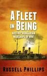 Phillips Russell - A Fleet in Being [eKönyv: epub, mobi]