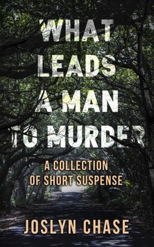 James Hadley Chase - What leads a man to murder [eKönyv: epub, mobi]