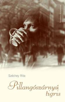 Dr. Széchey Rita - Pillangószárnyú tigris