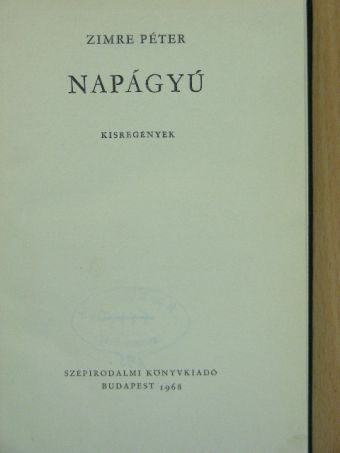 Zimre Péter - Napágyú [antikvár]