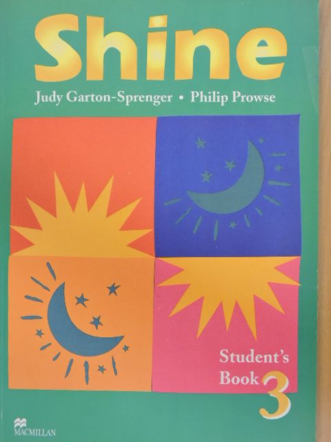 Judy Garton-Sprenger - Shine - Student's Book 3 [antikvár]