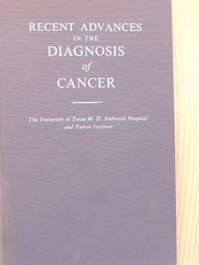C. Dewey - Recent Advances in the Diagnosis of Cancer [antikvár]