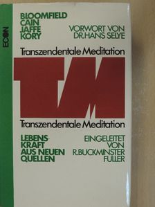 Dennis T. Jaffe - TM - Transzendentale Meditation [antikvár]