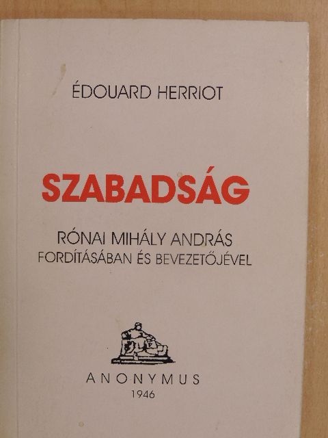Édouard Herriot - Szabadság [antikvár]