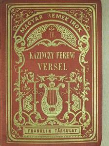 Kazinczy Ferencz - Kazinczy Ferencz versei [antikvár]