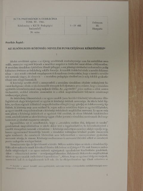 Petrikás Árpád - Az elsődleges közösség nevelési funkciójának kérdéséhez (dedikált példány) [antikvár]