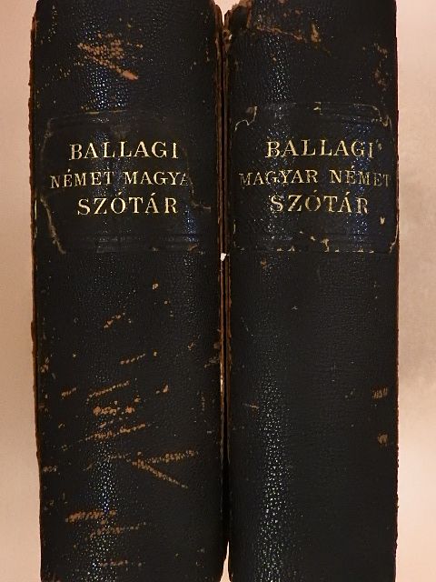 Dr. Ballagi Mór - Uj teljes magyar és német szótár/Uj teljes német és magyar szótár [antikvár]